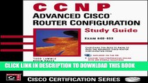 New Book CCNP: Advanced Cisco Router Configuration Study Guide: Exam Retired July 31, 2000