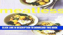 [PDF] Meatless: More Than 200 of the Very Best Vegetarian Recipes Full Colection