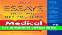 Collection Book Essays That Will Get You into Medical School (Essays That Will Get You