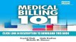 [PDF] Medical Billing 101 (with Cengage EncoderPro Demo Printed Access Card and Premium Web Site,
