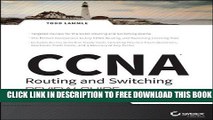Collection Book CCNA Routing and Switching Review Guide: Exams 100-101, 200-101, and 200-120 1st