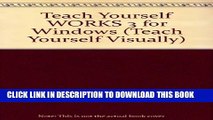 Collection Book Teach Yourself...Microsoft Works for Windows 3.0