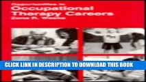 New Book Opportunities in Occupational Therapy Careers (Vgm Opportunities)
