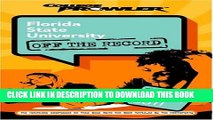 New Book Florida State University: Off the Record (College Prowler) (College Prowler: Florida