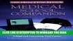 New Book Medical School Companion (Princeton Review)