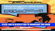 Collection Book Washington and Lee University: Off the Record (College Prowler) (College Prowler: