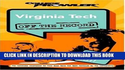 Collection Book Virginia Tech: Off the Record (College Prowler) (College Prowler: Virginia Tech