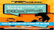 New Book University of Texas: Off the Record (College Prowler) (College Prowler: University of
