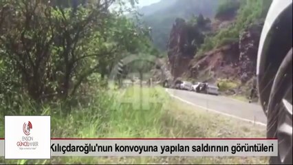 Kılıçdaroğlunun Konvoyuna Saldırı Anı