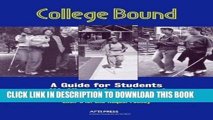 Collection Book College Bound: A Guide for Students with Visual Impairments