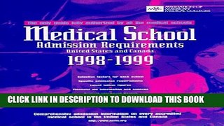 New Book Medical School Admission Requirements 1998-1999: United States and Canada (Serial)