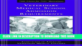 Collection Book Veterinary Medical School Admission Requirements: 2006 Edition for 2007