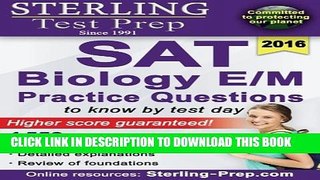 Collection Book Sterling SAT Biology E/M Practice Questions: High Yield SAT Biology E/M Questions