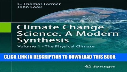 Collection Book Climate Change Science: A Modern Synthesis: Volume 1 - The Physical Climate