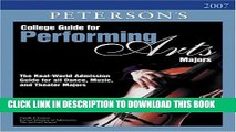 New Book College Guide for Performing Arts Majors 2007 (Peterson s College Guide for Performing