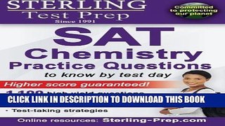 New Book Sterling Test Prep SAT Chemistry Practice Questions: High Yield SAT Chemistry Questions
