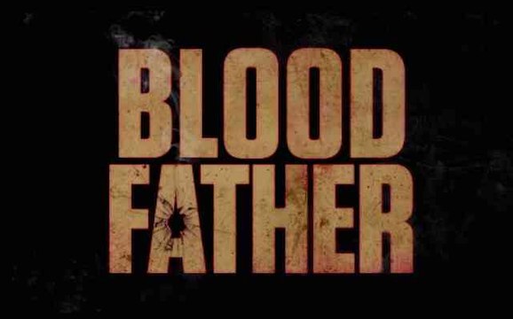 Trailer: Blood Father