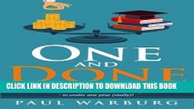 New Book One and Done: Learn Higher Education s Best Kept Secrets, Skip the Student Loans, and