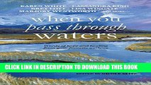 [PDF] When You Pass Through Waters: Words of Hope and Healing from Your Favorite Authors Full Online