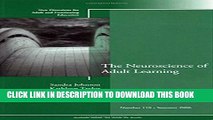 New Book The Neuroscience of Adult Learning: New Directions for Adult and Continuing Education,