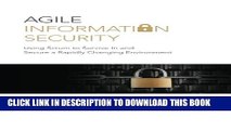 New Book Agile Information Security: Using Scrum to Survive In and Secure a Rapidly Changing