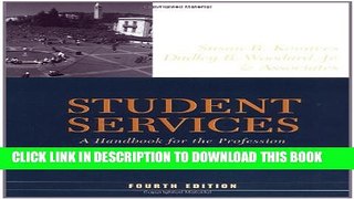 New Book Student Services: A Handbook for the Profession (Jossey-Bass Higher and Adult Education