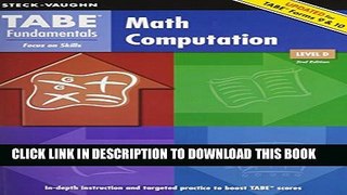 Collection Book TABE Fundamentals: Student Edition Math Computation, Level D Math Computation,