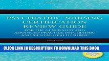 Collection Book Psychiatric Nursing Certification Review Guide For The Generalist And Advanced