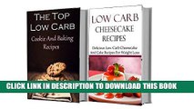 [PDF] Low Carb Cookies And Dessert Box Set: Delicious Low Carb Dessert Recipes (Low Carb Cookbook)