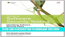New Book The Art of Software Security Testing: Identifying Software Security Flaws