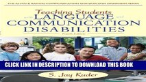 Collection Book Teaching Students with Language and Communication Disabilities (4th Edition) (The