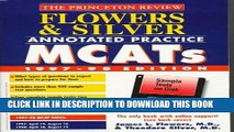 New Book Flowers   Silver Annotated Practice MCATS 1997-98 : With Sample Tests on Disk (Princeton