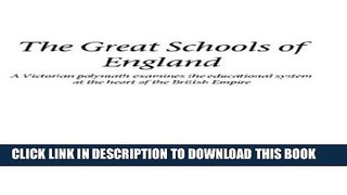Collection Book The Great Schools of England (Victorian Polymath Examines the Educational System