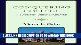 Collection Book Conquering College: A Guide for Undergraduates
