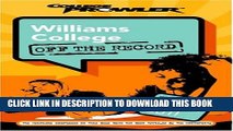 Collection Book Williams College: Off the Record (College Prowler) (College Prowler: Williams