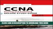 Collection Book CCNA Routing and Switching Deluxe Study Guide: Exams 100-101, 200-101, and 200-120