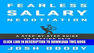 Collection Book Fearless Salary Negotiation: A step-by-step guide to getting paid what you re worth