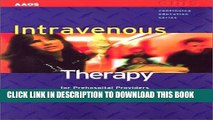 New Book Intravenous Therapy For Prehospital Providers (EMS Continuing Education)