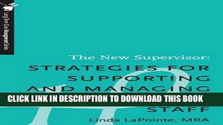 New Book The New Supervisor: Strategies for Supporting and Managing Frontline Staff - Long-Term