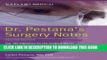 Collection Book Dr. Pestana s Surgery Notes: Top 180 Vignettes for the Surgical Wards (Kaplan Test