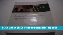 New Book Residential Construction Basics CE Claims Continuing Education Course, 3rd Edition