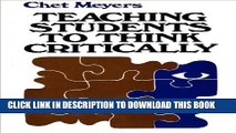 Collection Book Teaching Students to Think Critically: A Guide for Faculty in All Disciplines