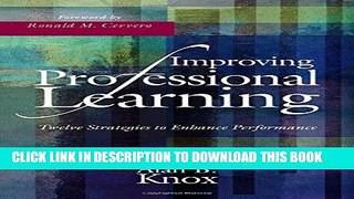 New Book Improving Professional Learning: Twelve Strategies to Enhance Performance