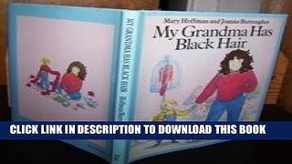Collection Book My Grandma has Black Hair
