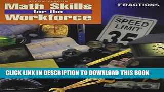 Collection Book Steck-Vaughn Math Skills for the Workforce: Student Workbook Fractions-Math Skills