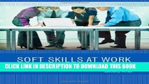 New Book Soft Skills at Work: Technology for Career Success (New Perspectives Series)