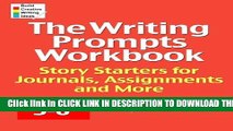 New Book The Writing Prompts Workbook, Grades 5-6: Story Starters for Journals, Assignments and More