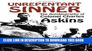 Collection Book Unrepentant Sinner: The Autobiography of Colonel Charles Askins