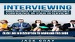 New Book Interviewing: Interview Questions - Job Interview ! Learn How to Job Interview and Master