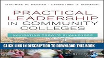 Collection Book Practical Leadership in Community Colleges: Navigating Today s Challenges